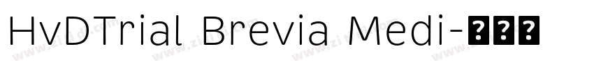 HvDTrial Brevia Medi字体转换